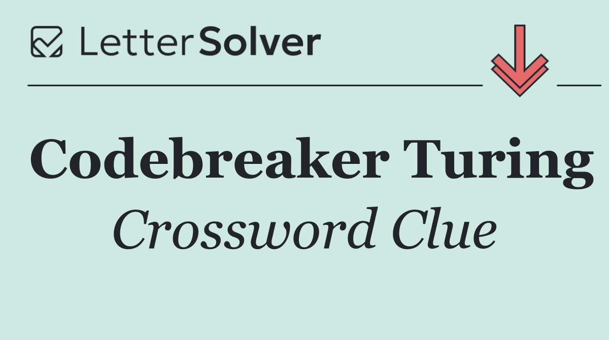 Codebreaker Turing
