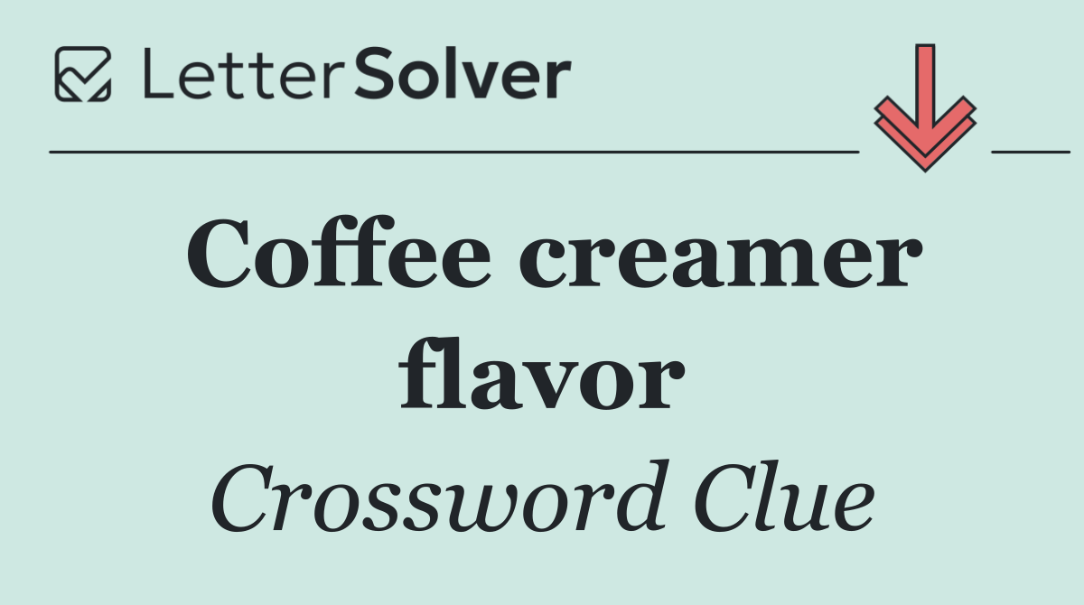 Coffee creamer flavor