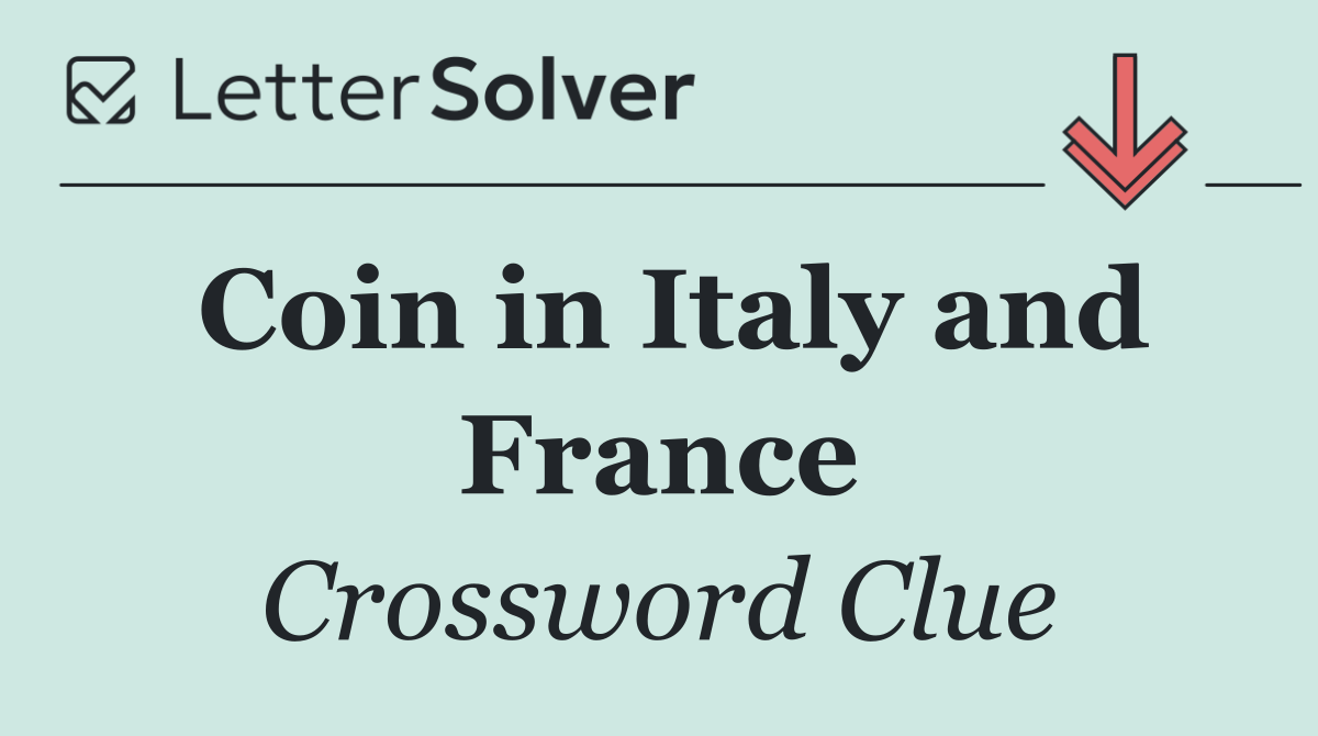 Coin in Italy and France