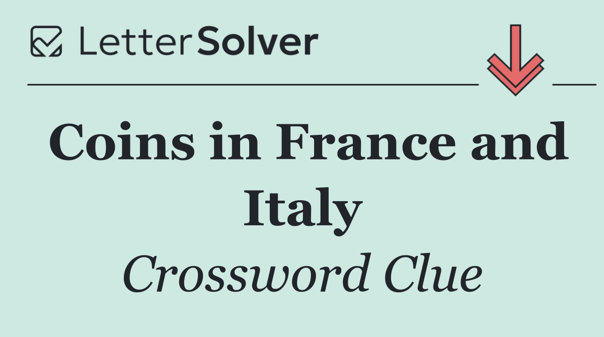 Coins in France and Italy