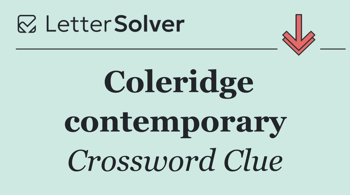 Coleridge contemporary