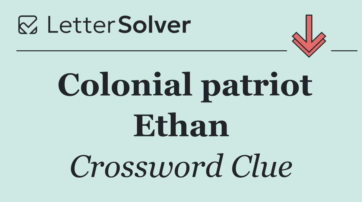 Colonial patriot Ethan