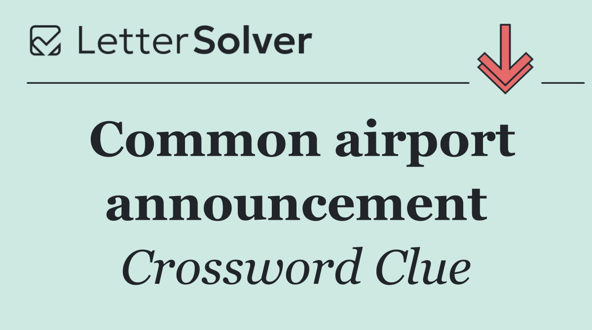 Common airport announcement