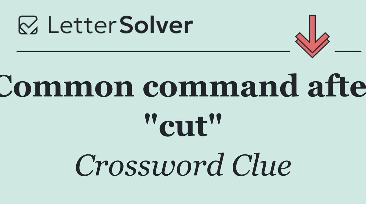 Common command after "cut"
