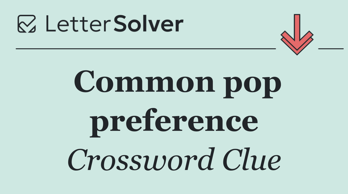 Common pop preference