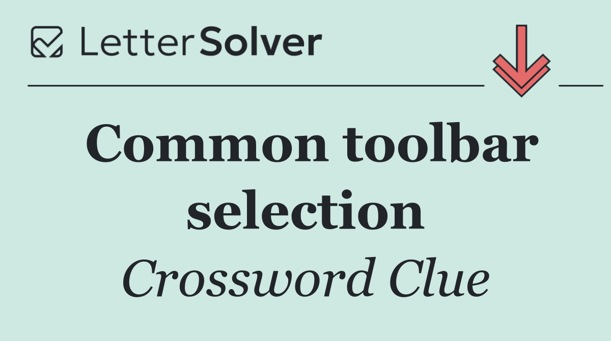 Common toolbar selection