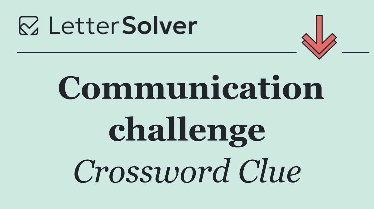 Communication challenge