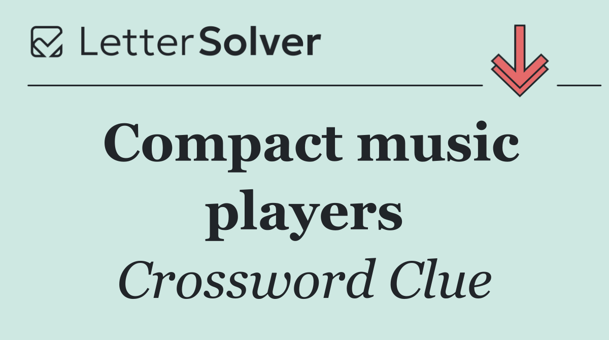 Compact music players