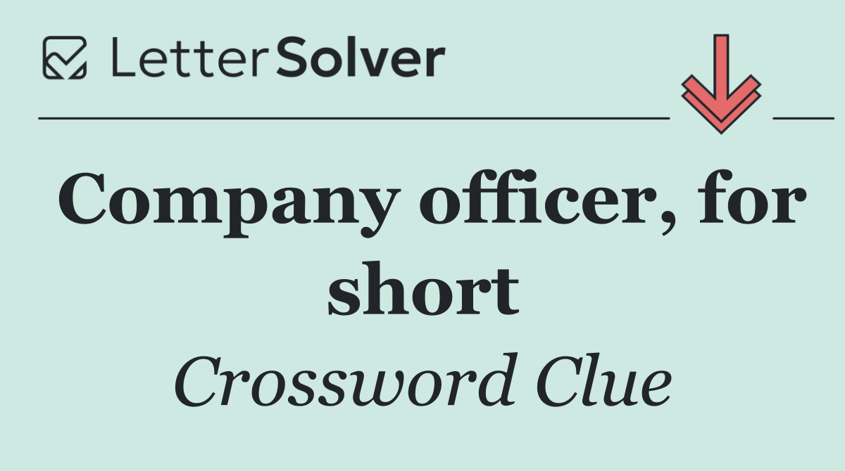 Company officer, for short