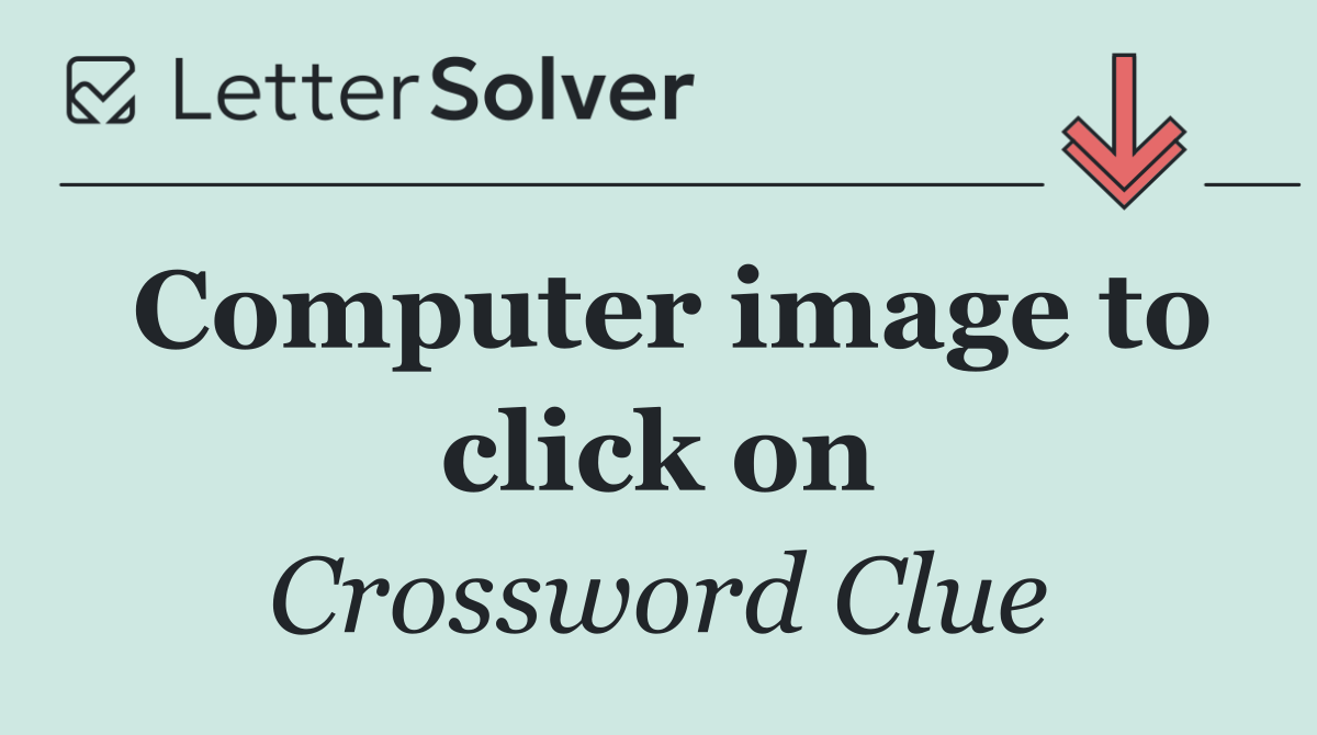 Computer image to click on