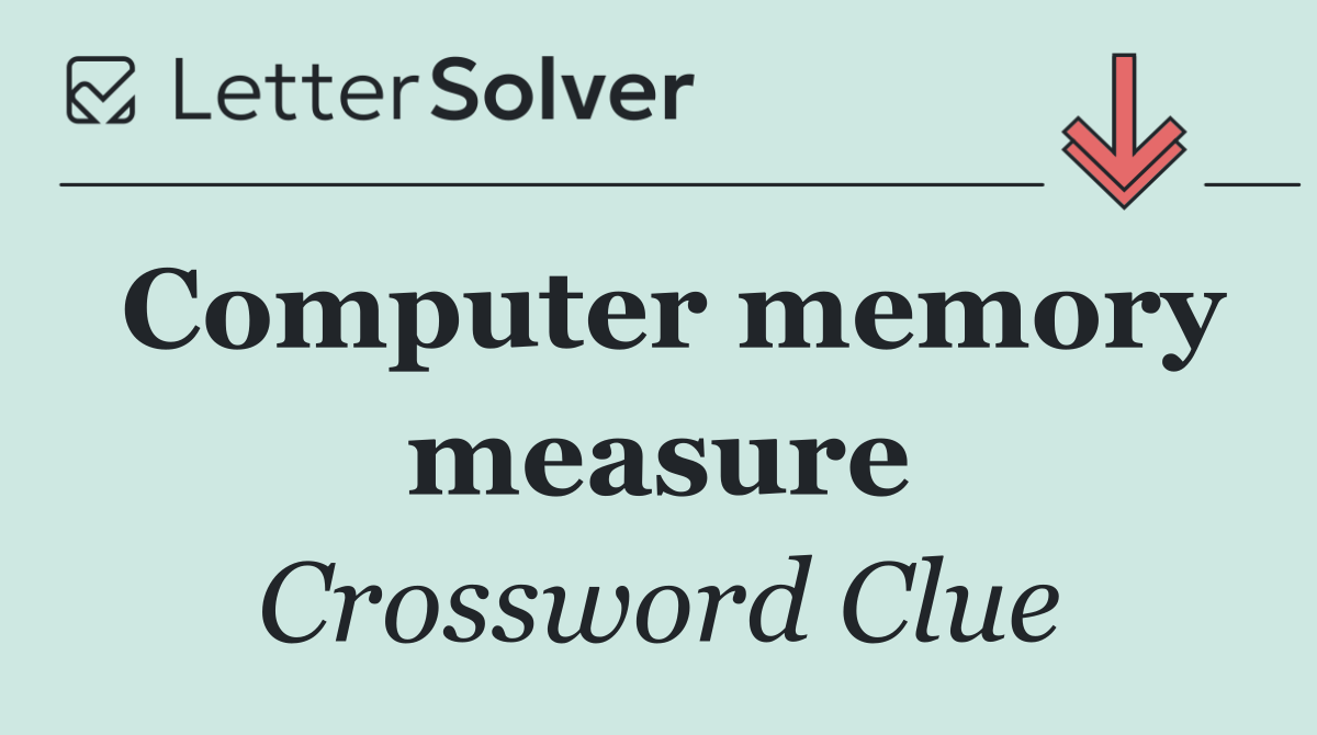 Computer memory measure