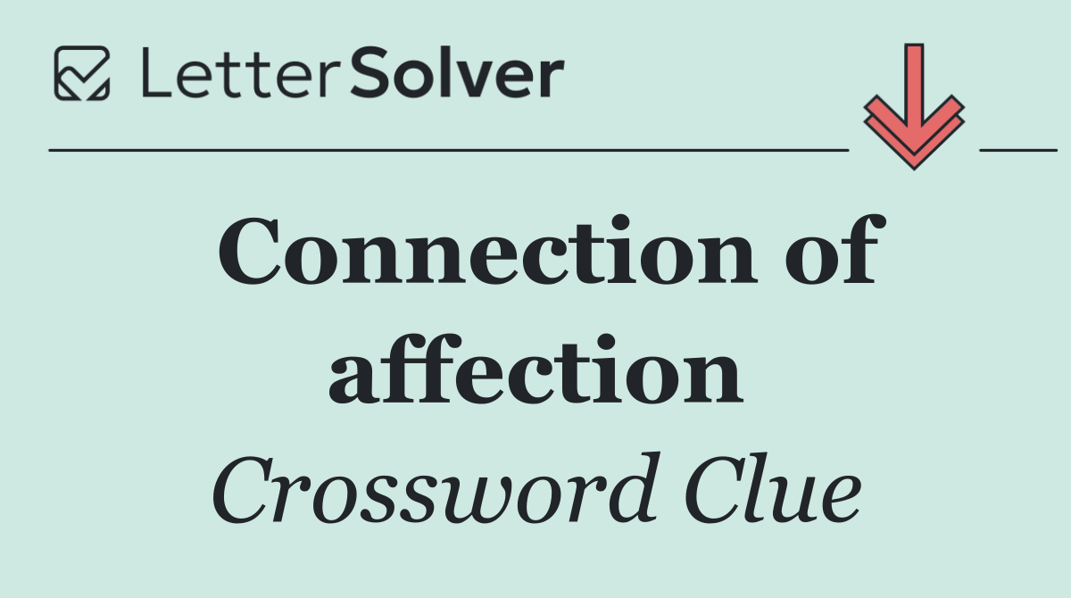 Connection of affection