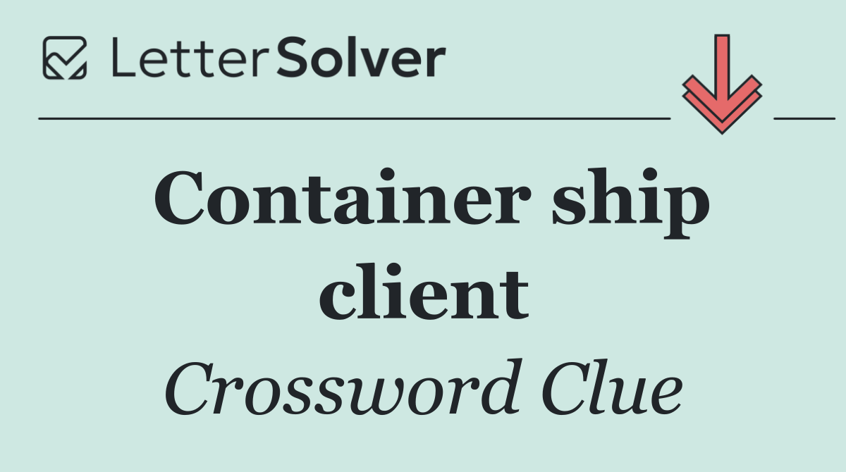 Container ship client
