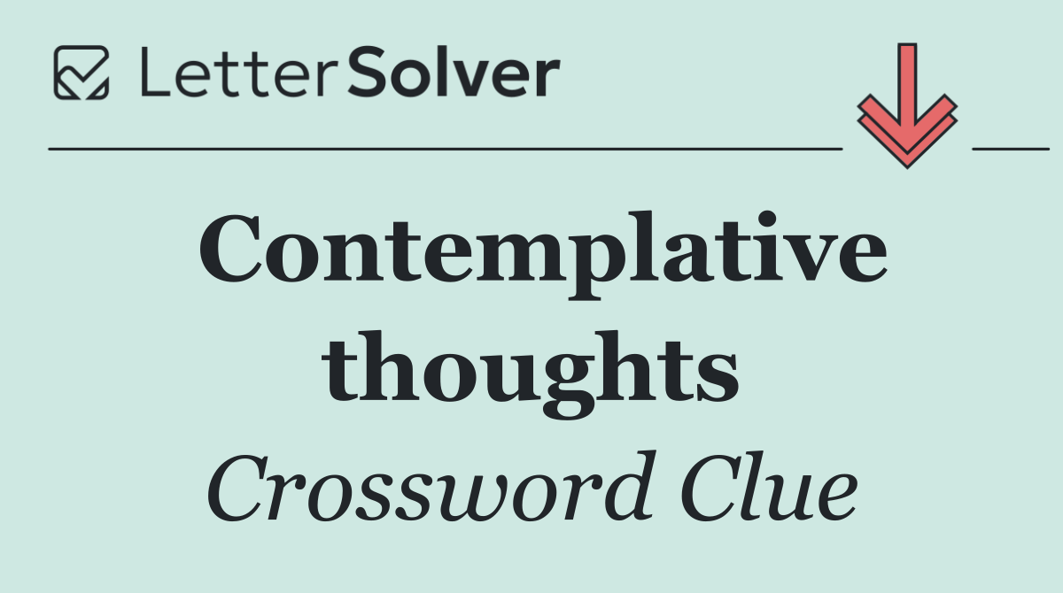 Contemplative thoughts