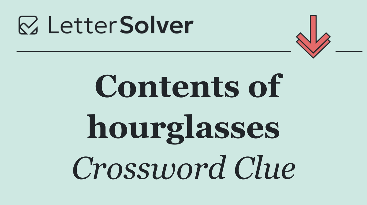 Contents of hourglasses
