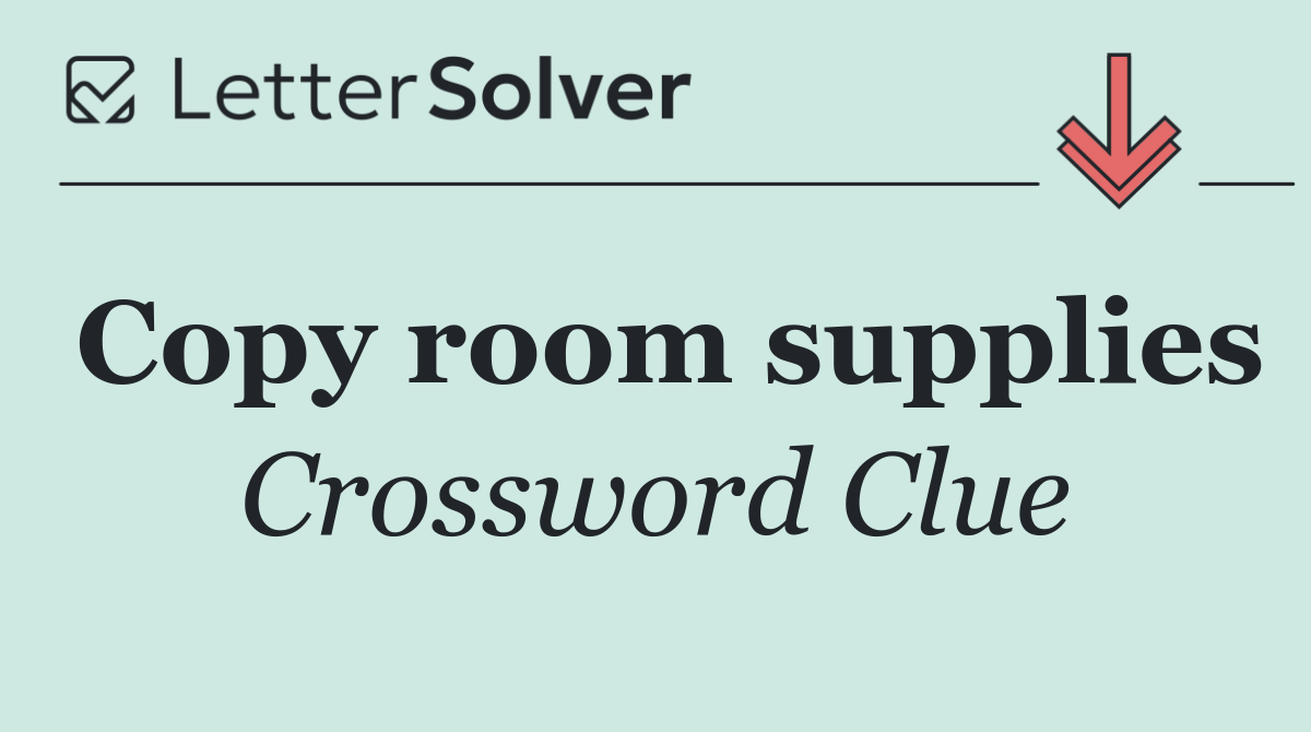 Copy room supplies