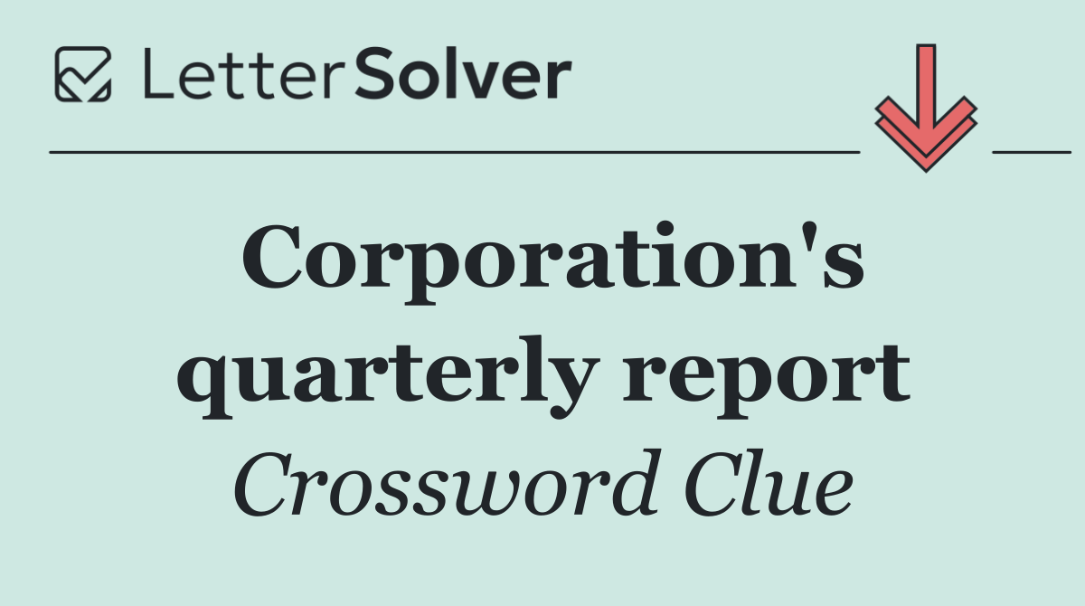 Corporation's quarterly report