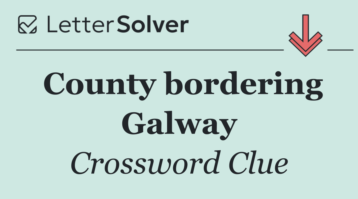 County bordering Galway