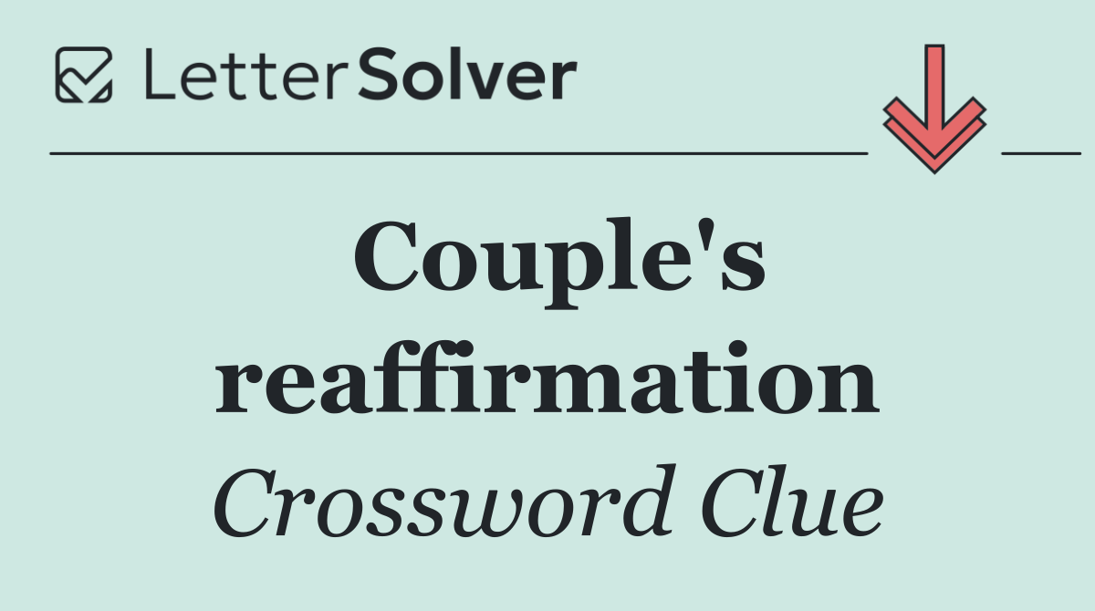 Couple's reaffirmation