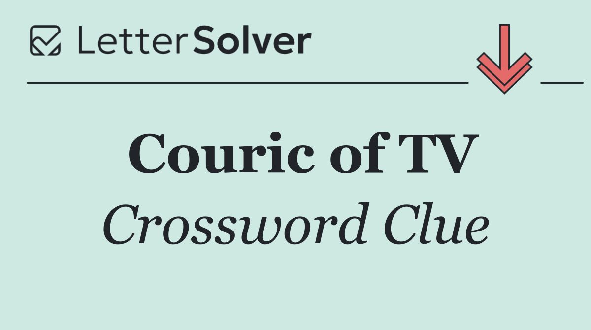 Couric of TV