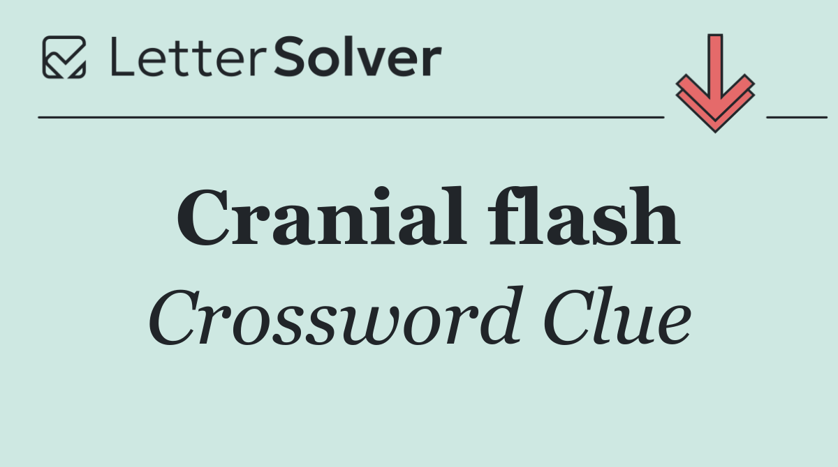 Cranial flash