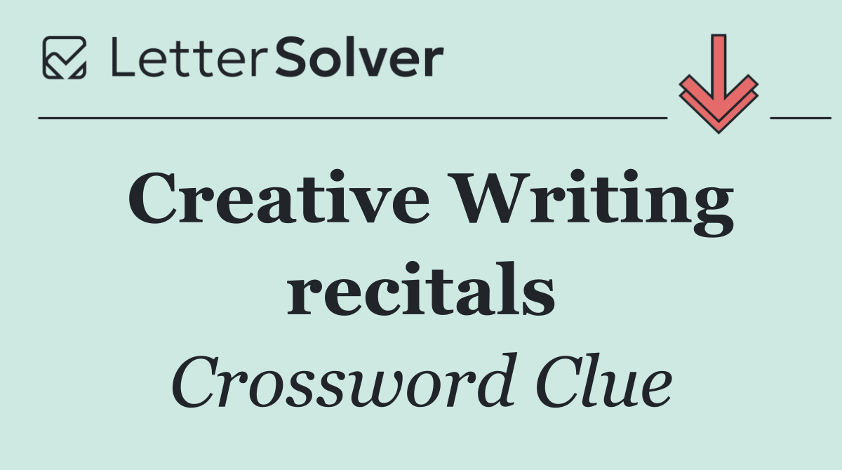 Creative Writing recitals