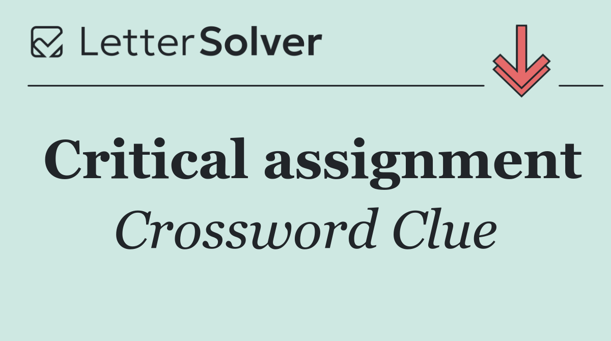 Critical assignment