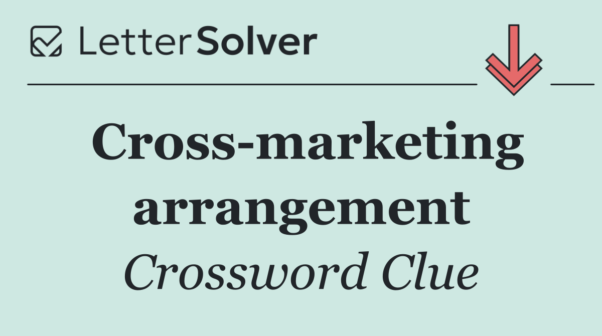 Cross marketing arrangement