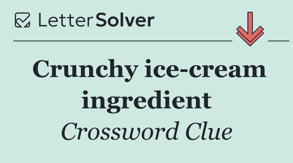 Crunchy ice cream ingredient