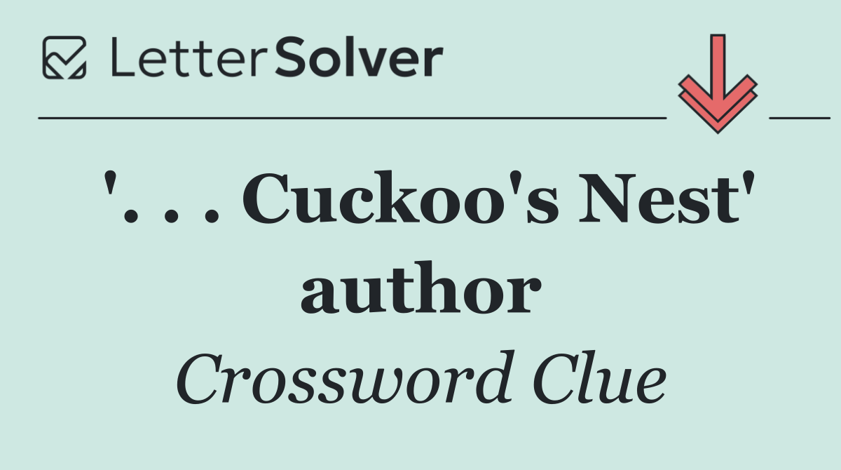 '. . . Cuckoo's Nest' author