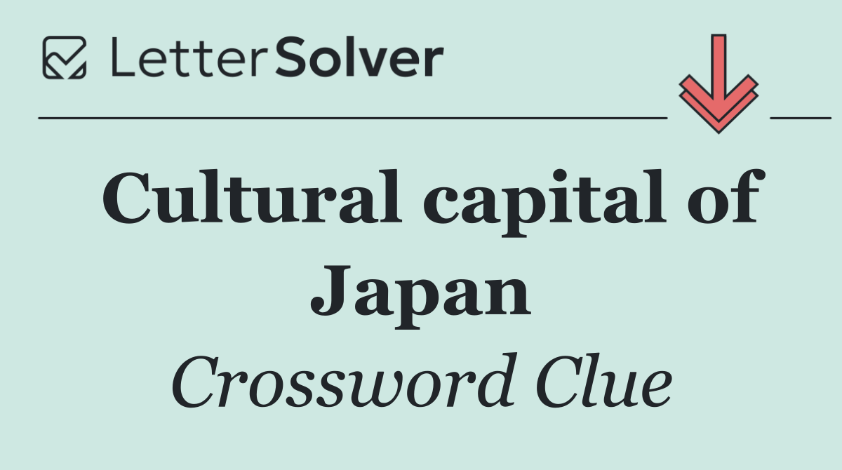 Cultural capital of Japan