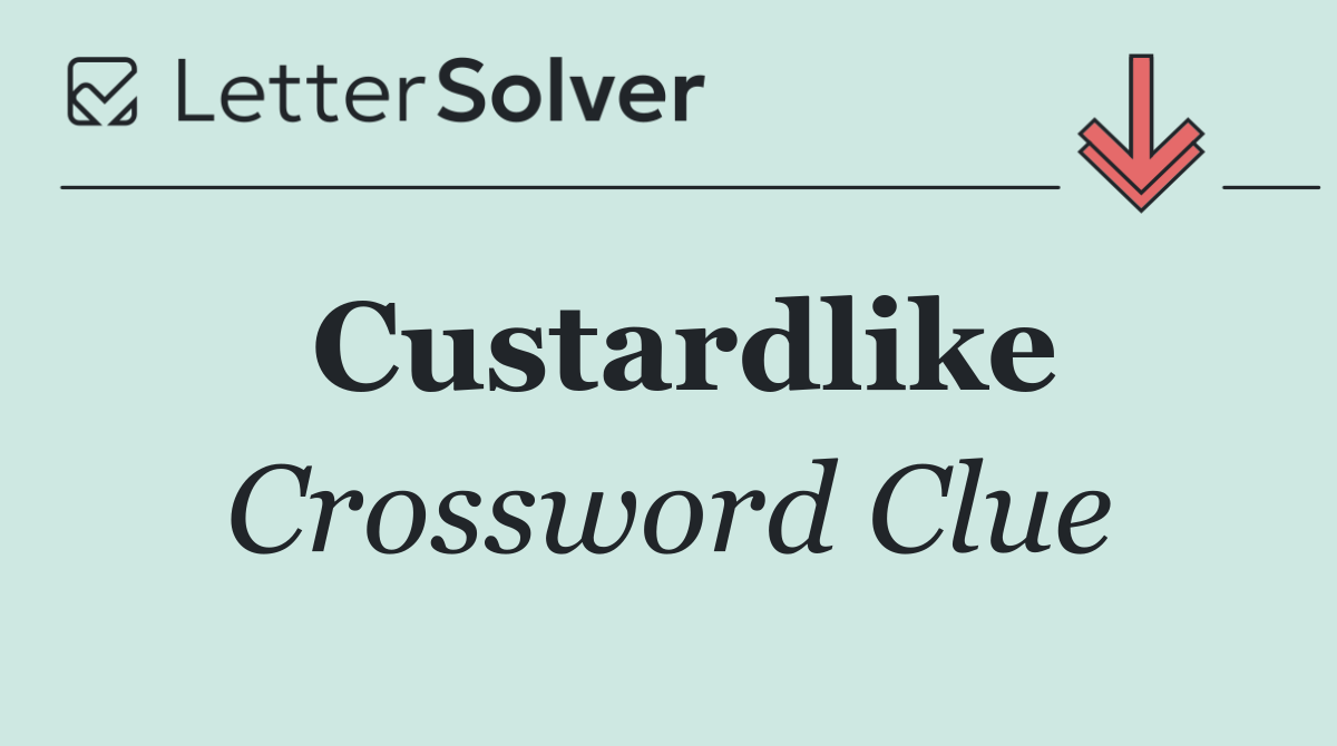 Custardlike