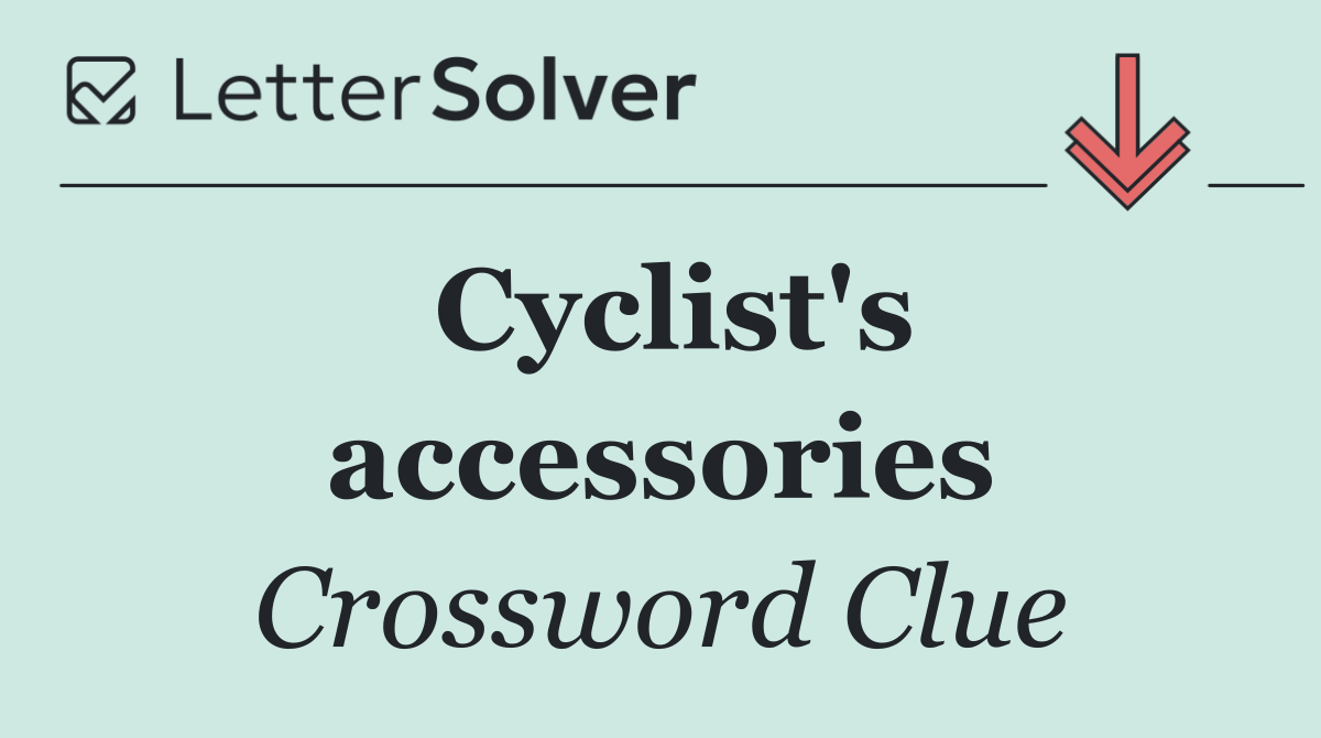 Cyclist's accessories