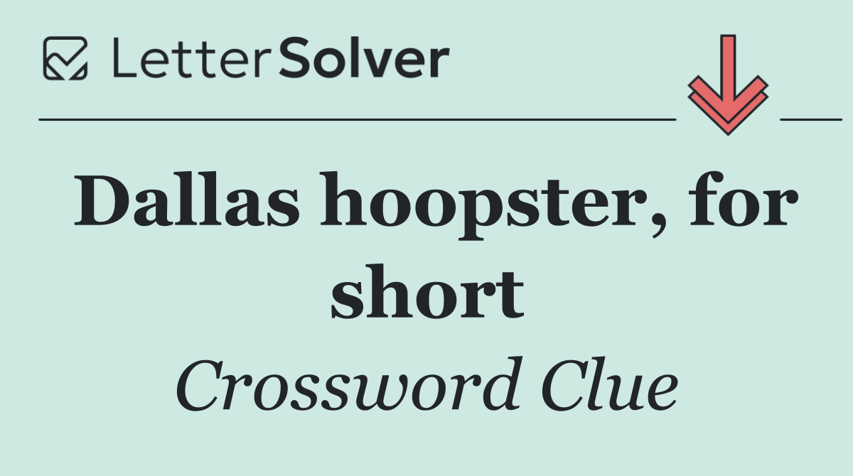 Dallas hoopster, for short