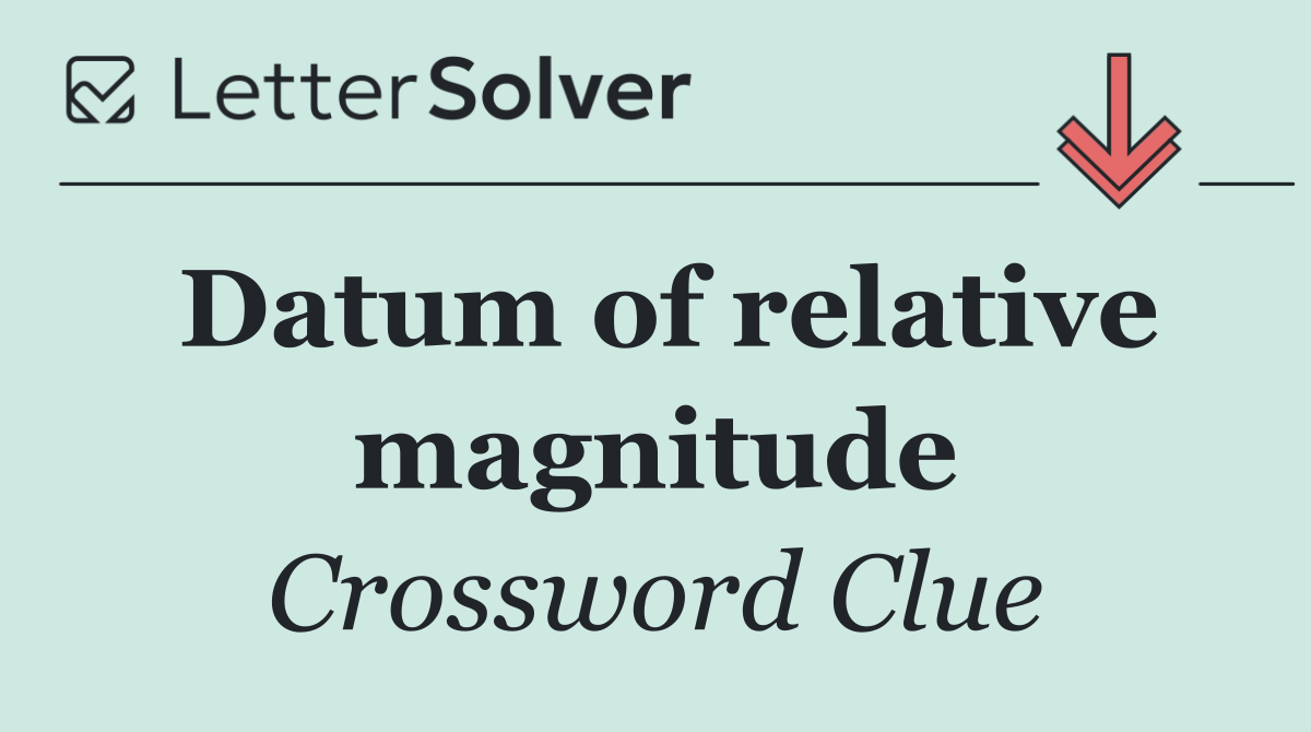 Datum of relative magnitude