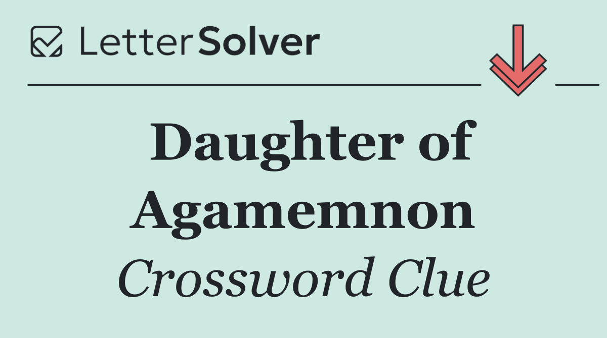 Daughter of Agamemnon