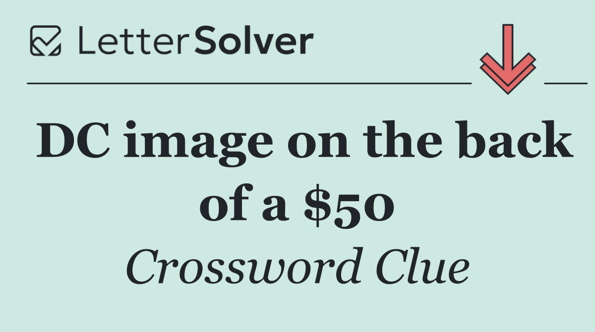 DC image on the back of a $50