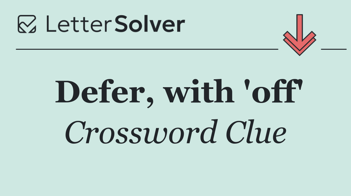Defer, with 'off'