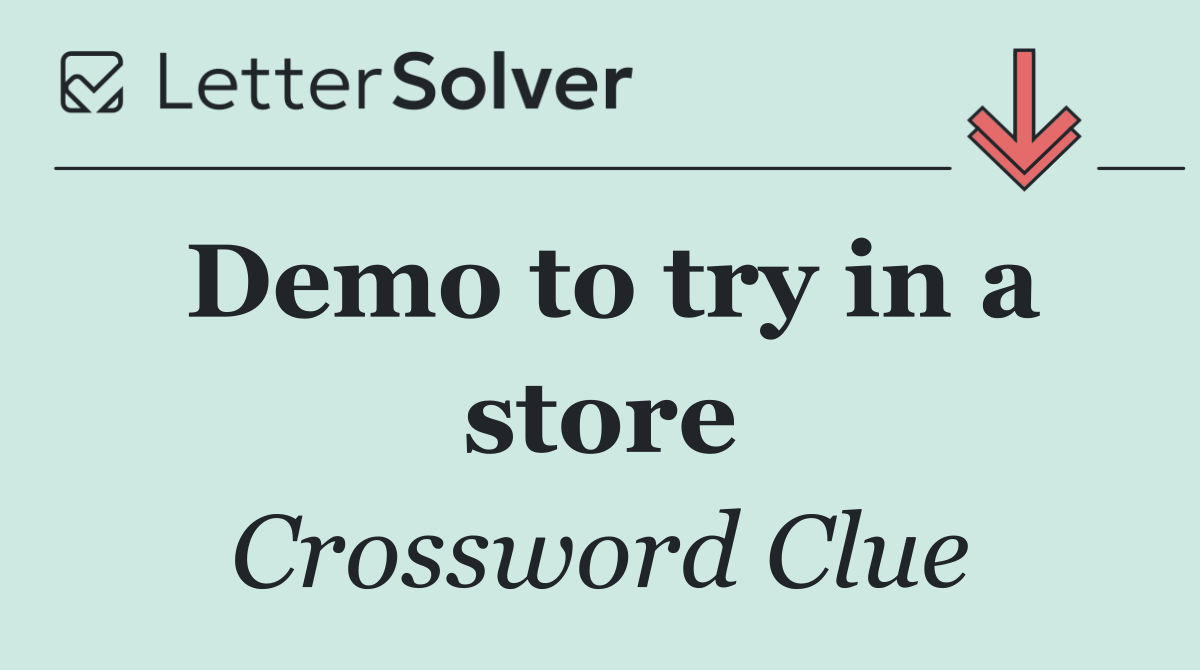 Demo to try in a store