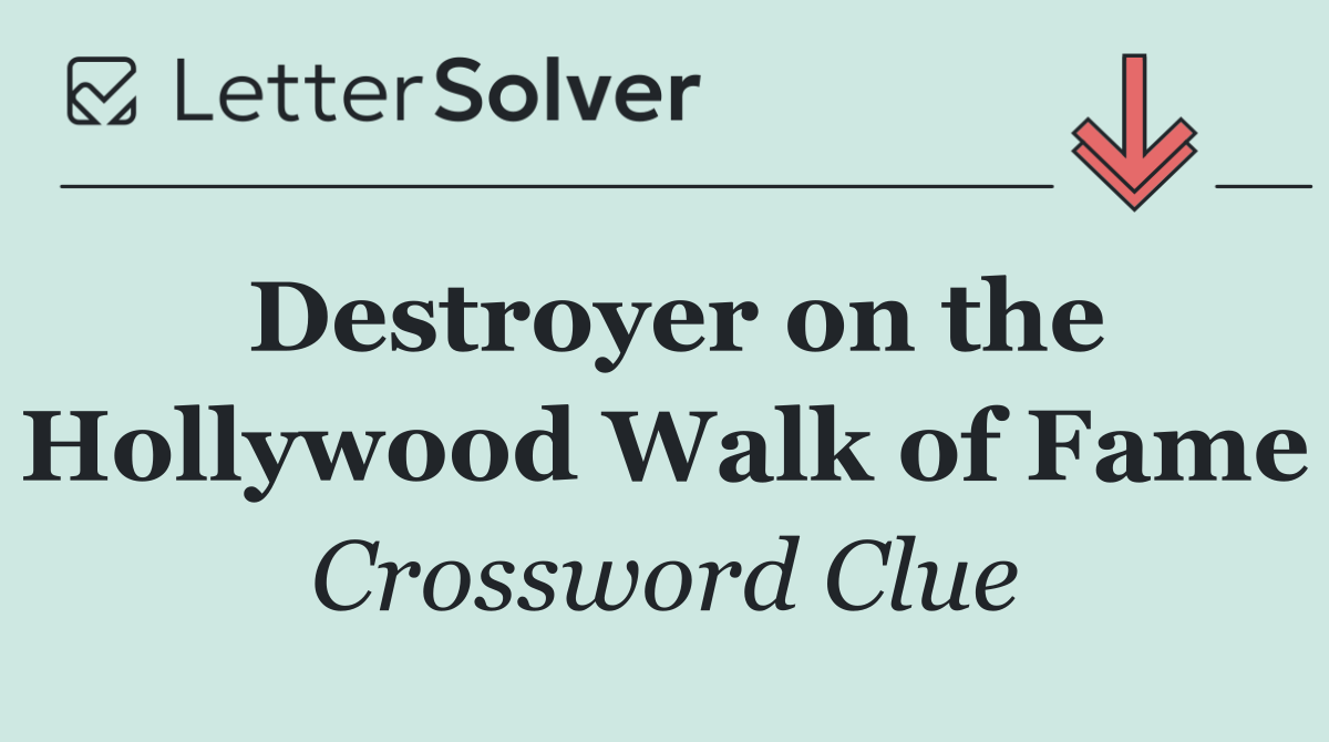 Destroyer on the Hollywood Walk of Fame