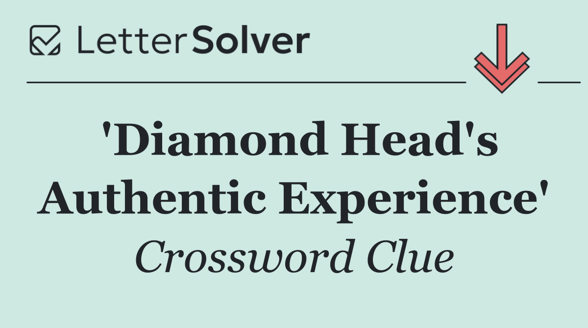 'Diamond Head's Authentic Experience'