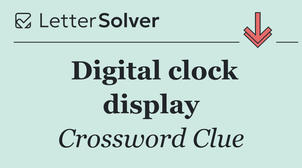 Digital clock display