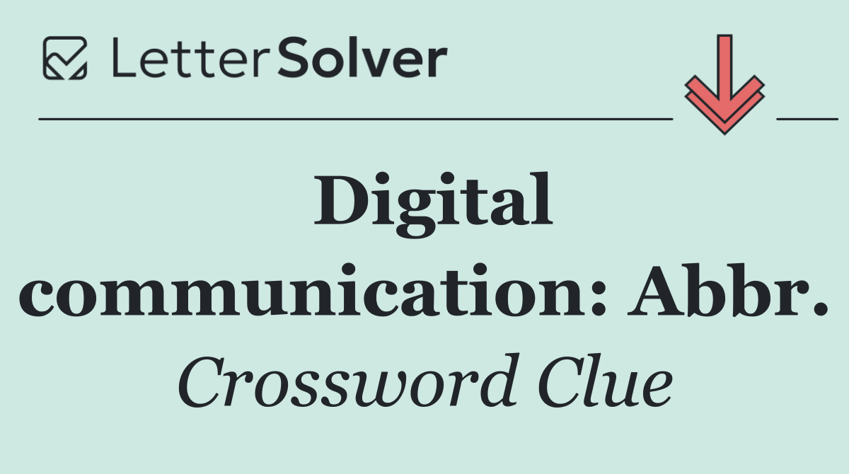 Digital communication: Abbr.