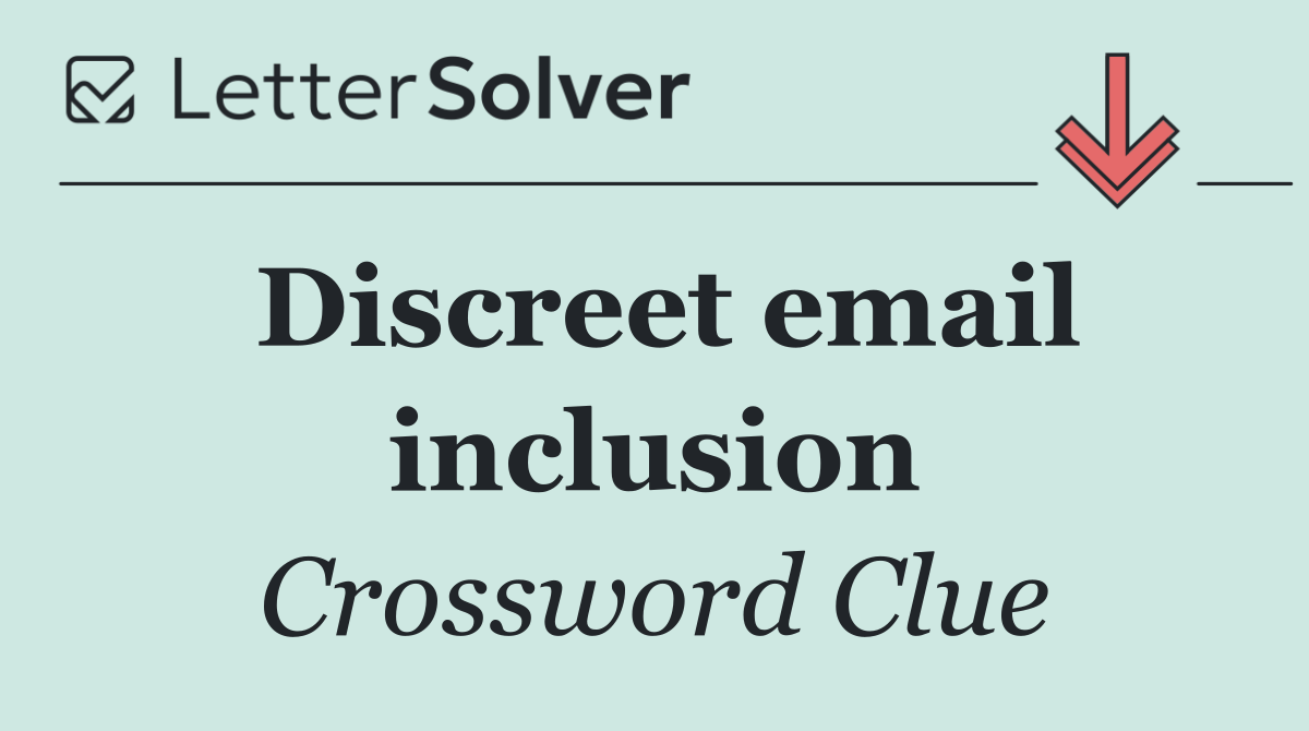 Discreet email inclusion