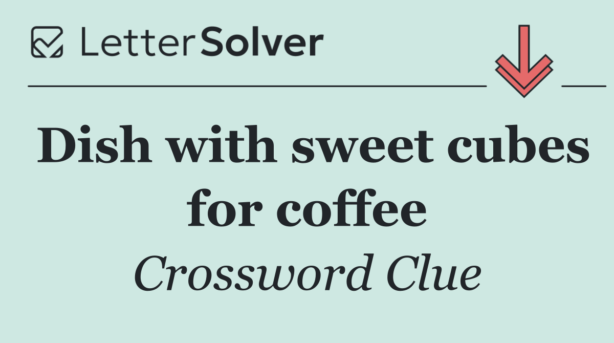 Dish with sweet cubes for coffee