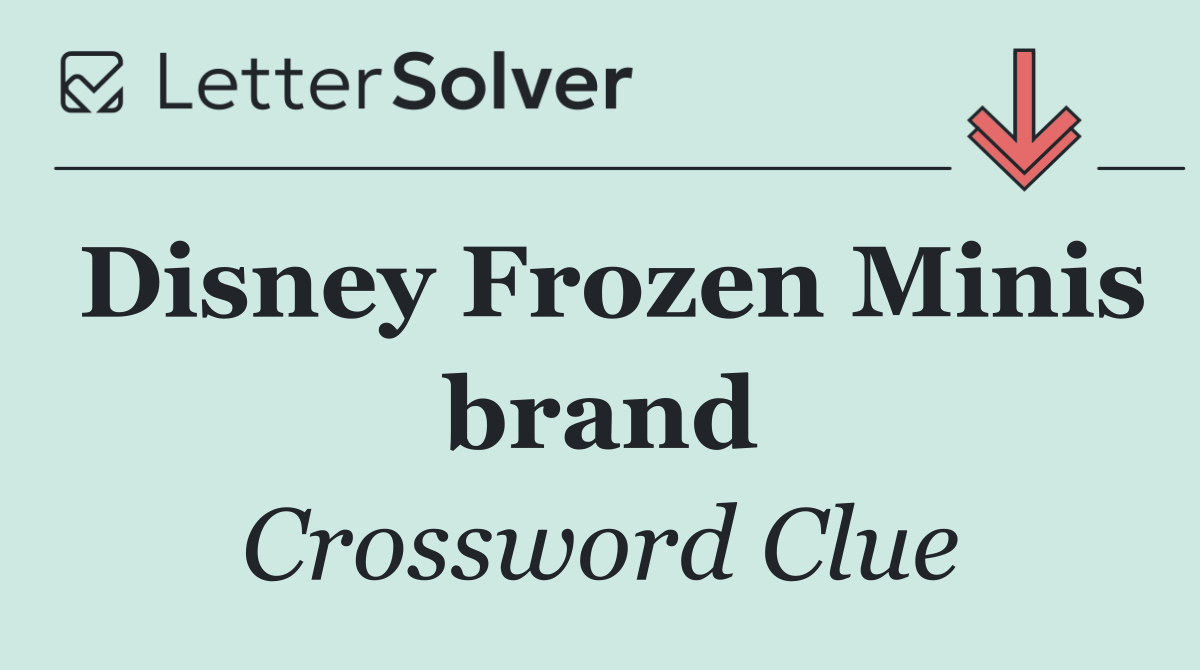 Disney Frozen Minis brand