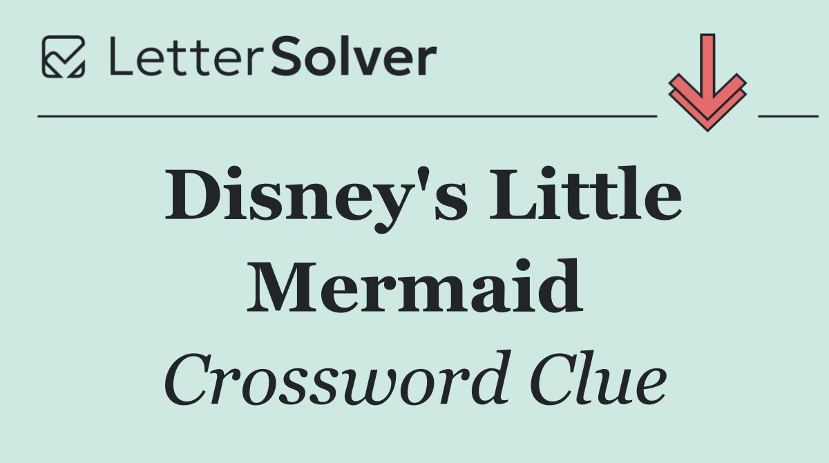 Disney's Little Mermaid