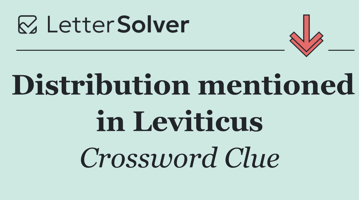 Distribution mentioned in Leviticus