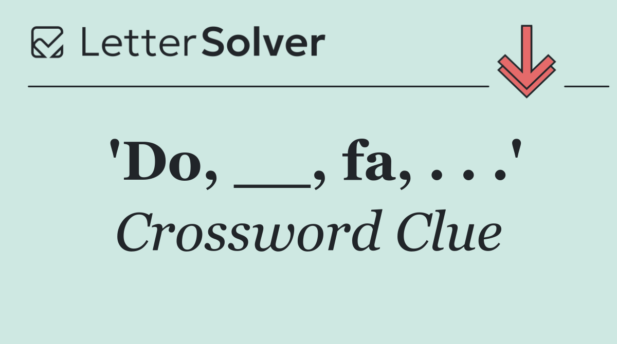 'Do, __, fa, . . .'
