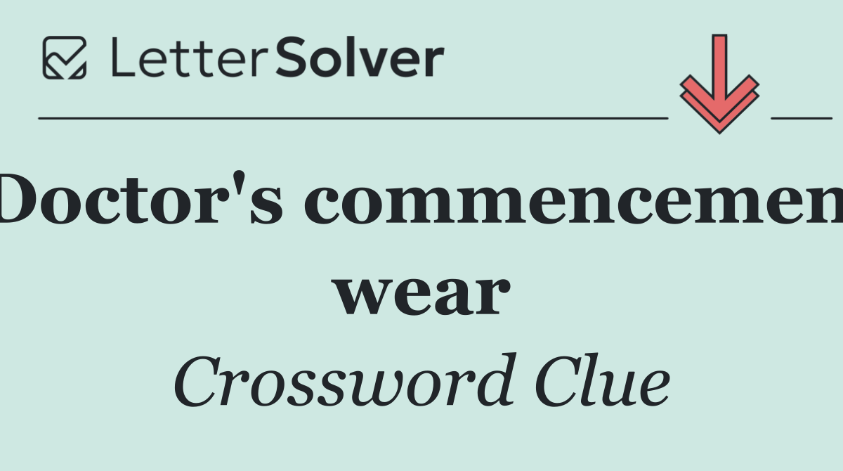 Doctor's commencement wear
